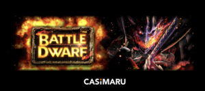 バトルドワーフ スロット / BATTLE DWARF Slot 詳細解説
