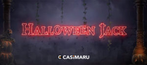 ハロウィン ジャックスロット / Halloween Jack Slotの詳細解説