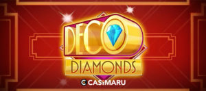 デコダイヤモンズ スロット / Deco Diamonds Slotの詳細解説