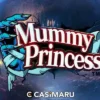 【デモあり】マミープリンセス スロット Mummy Princessの詳細解説